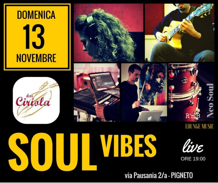 Soul Vibes | dar Ciriola